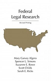 Federal Legal Research (Paperback, Revised)