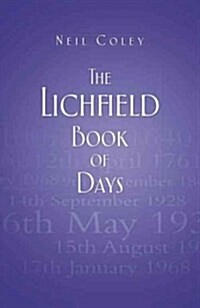 The Lichfield Book of Days (Paperback)