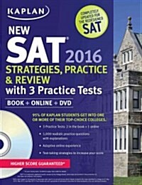 Kaplan New SAT 2016 Strategies, Practice and Review with 3 Practice Tests: Book + Online (Paperback)