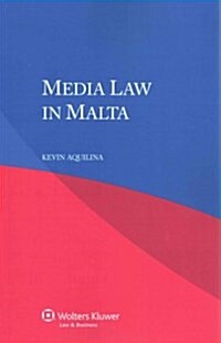 Media Law in Malta (Paperback)