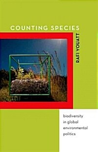 Counting Species: Biodiversity in Global Environmental Politics (Hardcover)