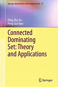Connected Dominating Set: Theory and Applications (Paperback, 2013)