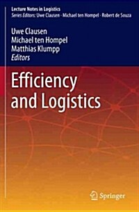 Efficiency and Logistics (Paperback)