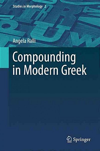 Compounding in Modern Greek (Paperback, 2013)