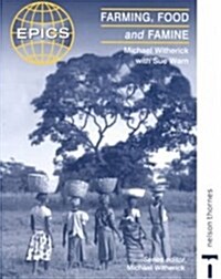 Farming, Food and Famine (Paperback)