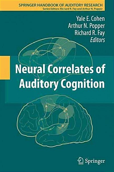 Neural Correlates of Auditory Cognition (Paperback, 2013)