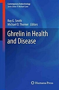 Ghrelin in Health and Disease (Paperback, 2012)