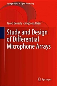 Study and Design of Differential Microphone Arrays (Paperback, 2013)