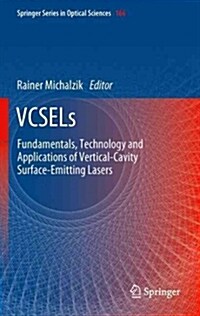 Vcsels: Fundamentals, Technology and Applications of Vertical-Cavity Surface-Emitting Lasers (Paperback, 2013)