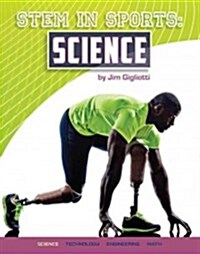 Stem in Sports: Science (Hardcover)