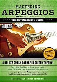 Guitar World -- Mastering Arpeggios, Vol 1: The Ultimate DVD Guide! a Deluxe Crash Course in Guitar Theory!, DVD (Other)
