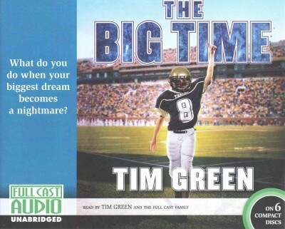 The Big Time (Audio CD, Unabridged)