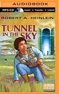 Tunnel in the Sky (MP3 CD)