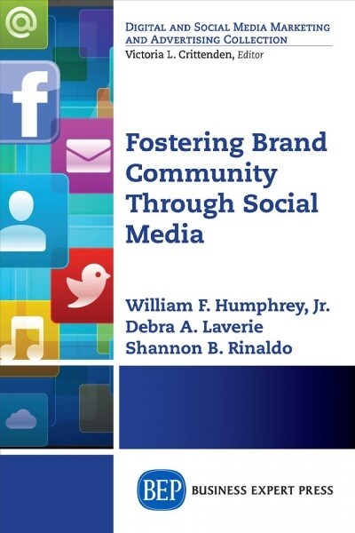 Fostering Brand Community Through Social Media (Paperback)