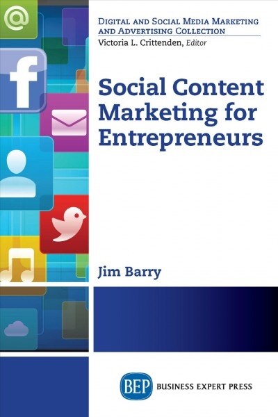 Social Content Marketing for Entrepreneurs (Paperback)