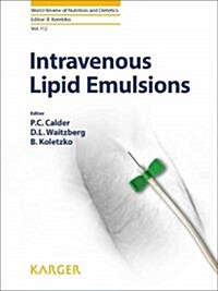 Intravenous Lipid Emulsions (Hardcover)