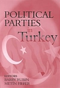 Political Parties in Turkey (Paperback)