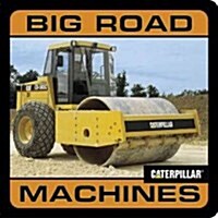 Big Road Machines (Board Book)