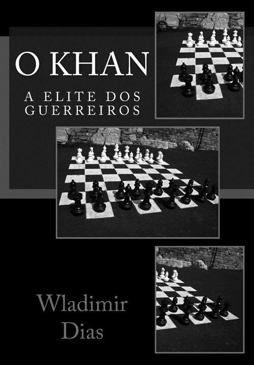 O Khan: A Elite DOS Guerreiros (Paperback)