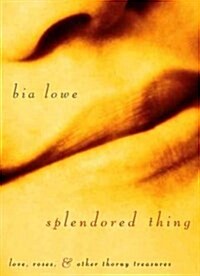 Splendored Thing (Hardcover)
