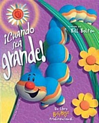 Cuando Sea grande (Hardcover, Pop-Up)