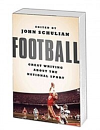 Football: Great Writing about the National Sport (Paperback)