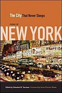 The City That Never Sleeps: Poems of New York (Hardcover)