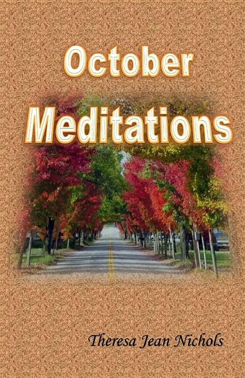 October Meditations (Paperback)