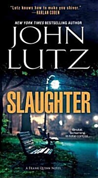 Slaughter (Mass Market Paperback)