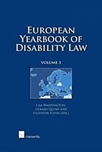 European Yearbook of Disability Law (Hardcover)