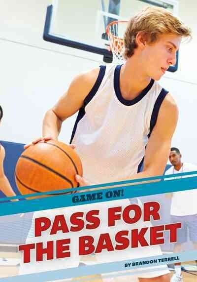 Pass for the Basket (Hardcover)