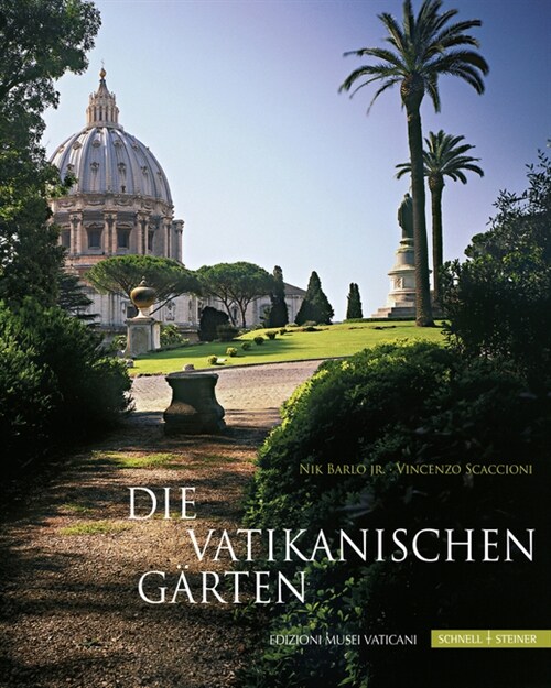 Die Vatikanischen Garten (Hardcover)