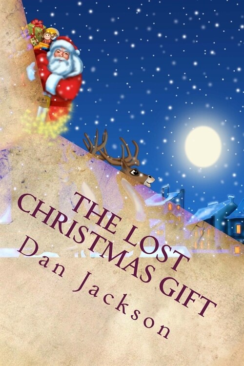 The Lost Christmas Gift (Paperback)