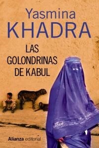 Las golondrinas de kabul / The Swallows of Kabul (Paperback)