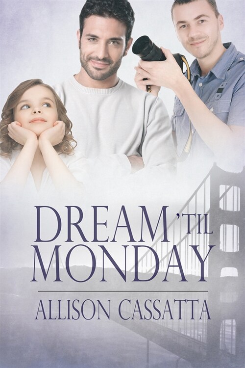 Dream Til Monday (Paperback)