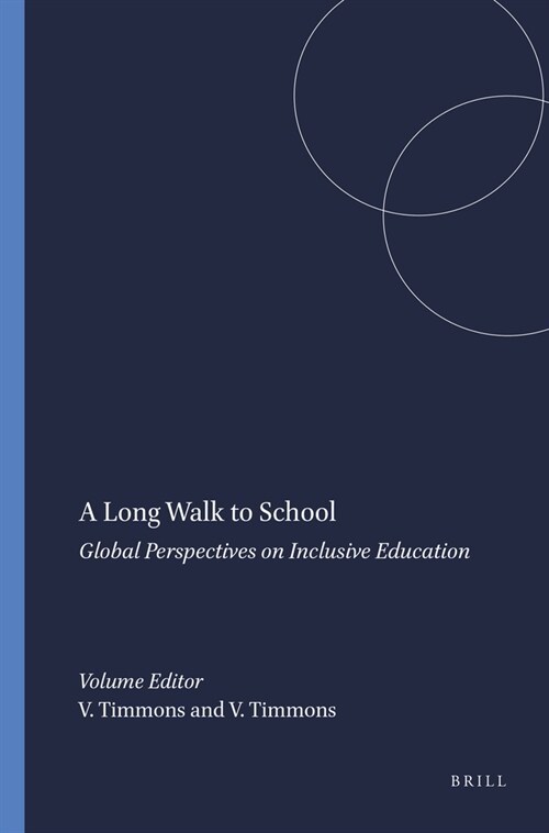 A Long Walk to School: Global Perspectives on Inclusive Education (Hardcover)