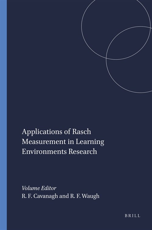 Applications of Rasch Measurement in Learning Environments Research (Paperback)