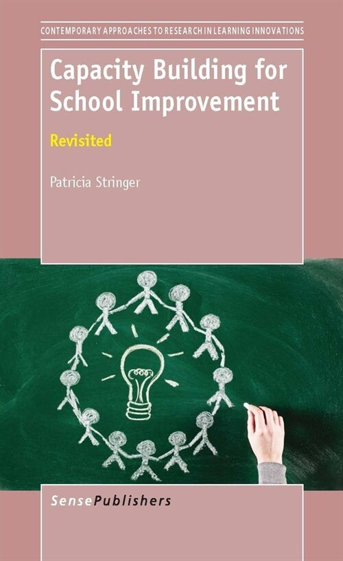 Capacity Building for School Improvement: Revisited (Paperback)