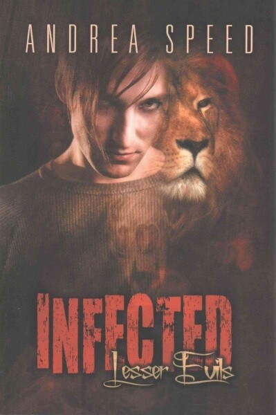 Infected: Lesser Evils (Paperback, 2, Second Edition)