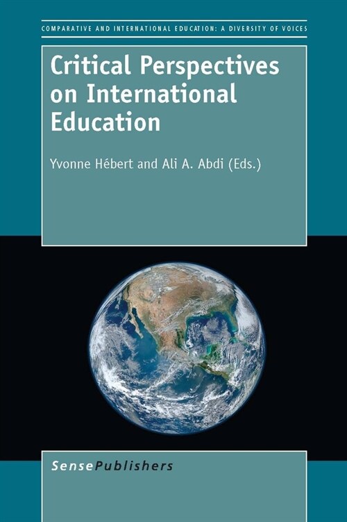 Critical Perspectives on International Education (Paperback)