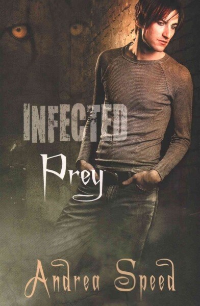 Infected: Prey (Paperback, 2, Second Edition)