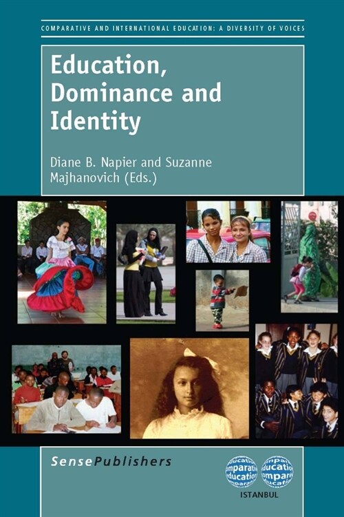 Education, Dominance and Identity (Paperback)