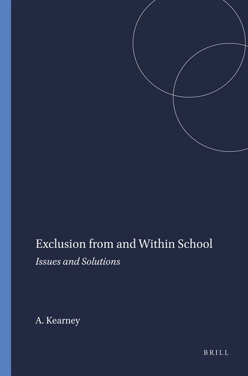 Exclusion from and Within School: Issues and Solutions (Hardcover)