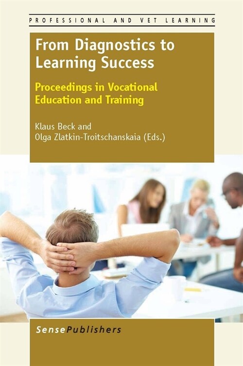 From Diagnostics to Learning Success: Proceedings in Vocational Education and Training (Hardcover)