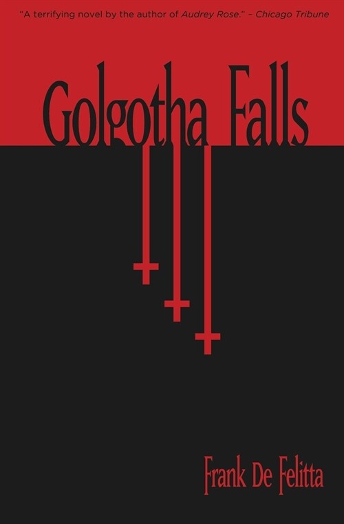 Golgotha Falls (Paperback)