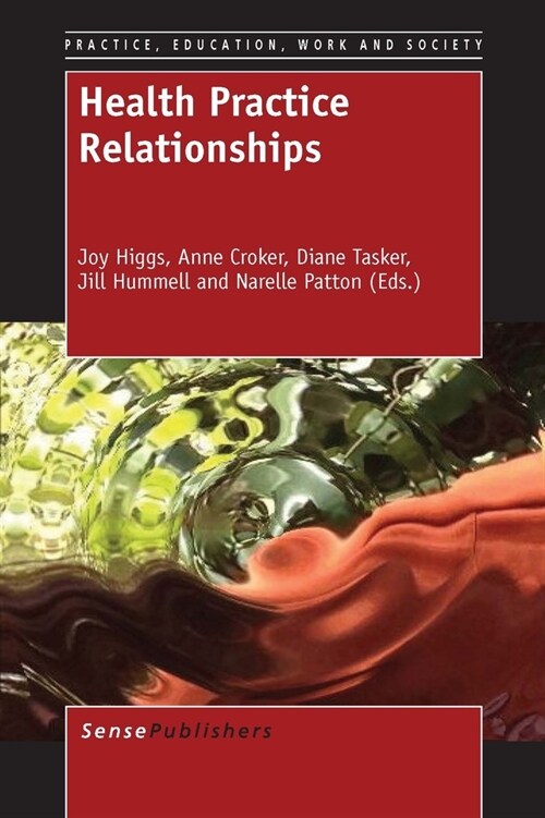 Health Practice Relationships (Paperback)