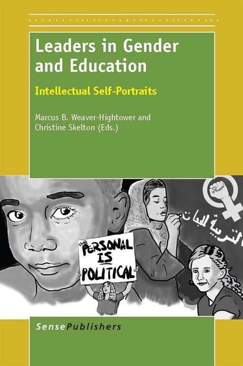 Leaders in Gender and Education: Intellectual Self-Portraits (Paperback)