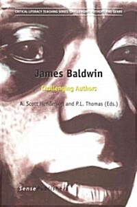 James Baldwin: Challenging Authors (Paperback)