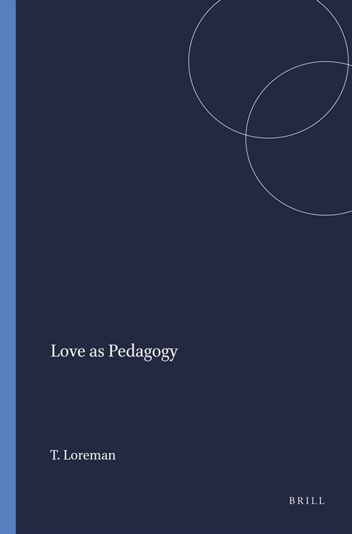 Love as Pedagogy (Paperback)