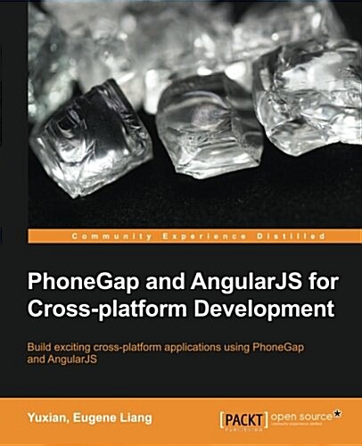 Phonegap and Angularjs for Cross-platform Development (Paperback)